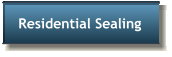 Residential Sealing